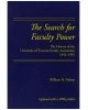 Search for Faculty Power: The History of the University of Toronto Faculty Association 1942-1992