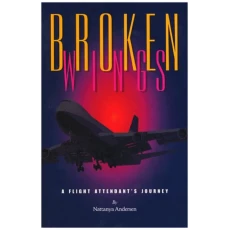 Broken wings: A Flight Attendant's Journey