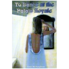 To Dance at the Palais Royale