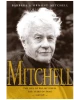 Mitchell:The Life Of W.O. Mitchell: The Years Of Fame, 1948-1998