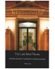 The Last Best Places: Storytelling about Thunder Bay's Historic Buildings