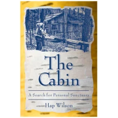 The Cabin: A Search for Personal Sanctuary