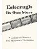 Eskeragh: Its Own Story