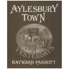 Aylesbury Town Yesterdays