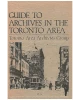 Guide to Archives in the Toronto Area