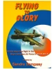 Flying to Glory: Prairie Boys Take Flight in the RCAF