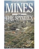 Mines in the Spinifex