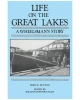 Life on the Great Lakes: A Wheelsman's Story