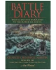 Battle Diary: From D-Day and Normandy to the Zuider Zee and VE