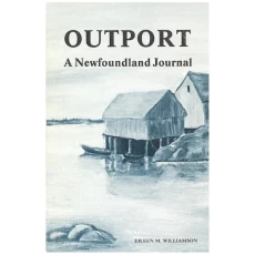 Outport: A Newfoundland Journal