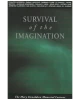 Survival of the Imagination - The Mary Donaldson Memorial Lectures