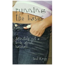 Running the Bases: Definitely Not a Book About Baseball