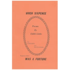 When sixpence was a fortune: Poems