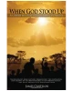 When God Stood Up: A Christian Response to AIDS in Africa