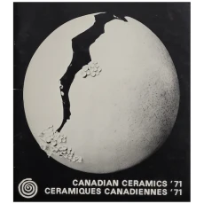 Canadian Ceramics '71 - presented by The Canadian Guild of Potters
