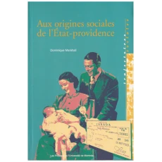 Aux Origines Sociales de L'Etat-Providence