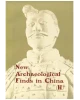 New Archaeological Finds in China II