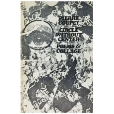 Circle Without Center: Poems & Collage