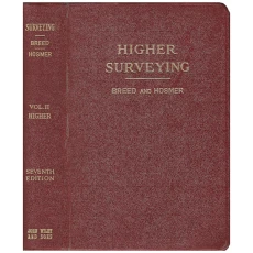 Principles and Practice of Surveying - Vol. 2: Higher Surveying