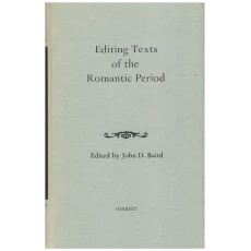Editing Texts of the Romantic Period