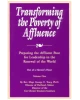 Transforming the Poverty of Affluence