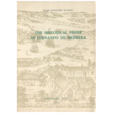 The Historical Prose of Fernando De Herrera