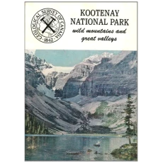Kootenay National Park: Wild Mountains and Great Valleys