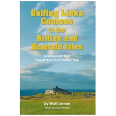 Golfing Links Courses in the British Isles and Emerald Isles