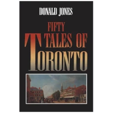 Fifty Tales of Toronto