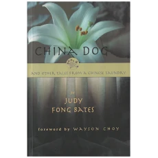 China Dog and Other Tales from a Chinese Laundry