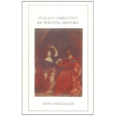 Italian Librettist Re-Writing History