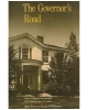 The Governor's Road: Early Buildings and Families from Mississauga to London