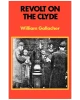 Revolt on the Clyde