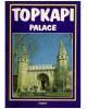 Topkapi Palace