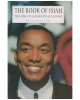 The Book of Isiah: The Rise of a Basketball Legend