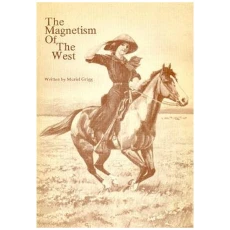 The Magnetism of the West