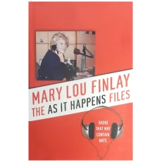 The As It Happens Files: Radio That May Contain Nuts