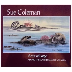 Artist at Large along the Southcoast of Alaska