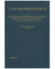 Law and Psychiatry II: Proceedings of the Second International Symposium Held at the Clarke Institute of Psychiatry, Toronto, Canada, February 1978
