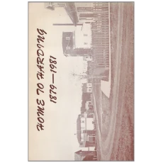 Home to Harding 1879-1981