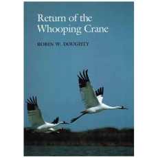 Return of the Whooping Crane
