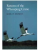 Return of the Whooping Crane