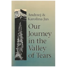 Our Journey in the Valley of Tears