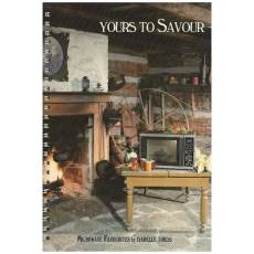 Yours To Savour - Microwave Favourites