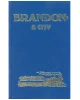 Brandon: A City 1881-1961