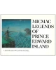 Micmac Legends of Prince Edward Island