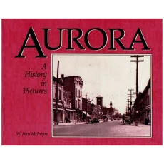 Aurora : A History in Pictures