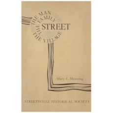 Street the Man, the Family, the Village