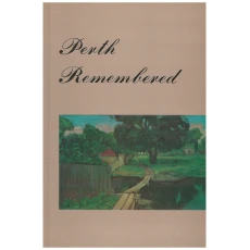 Perth Remembered