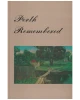 Perth Remembered